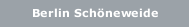 Berlin Sch&ouml;neweide