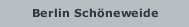 Berlin Sch&ouml;neweide
